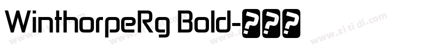 WinthorpeRg Bold字体转换
